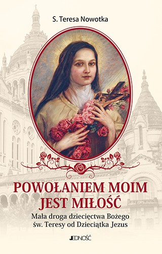 Powołaniem moim jest miłość_max